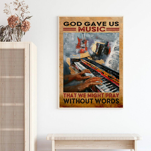 7-26-CANVAS-god-gave-us-music-that-we-might-pray-without-words.jpg