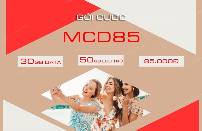 MCD85 chỉ 85k/tháng – Bao xài trọn tháng, xả láng data