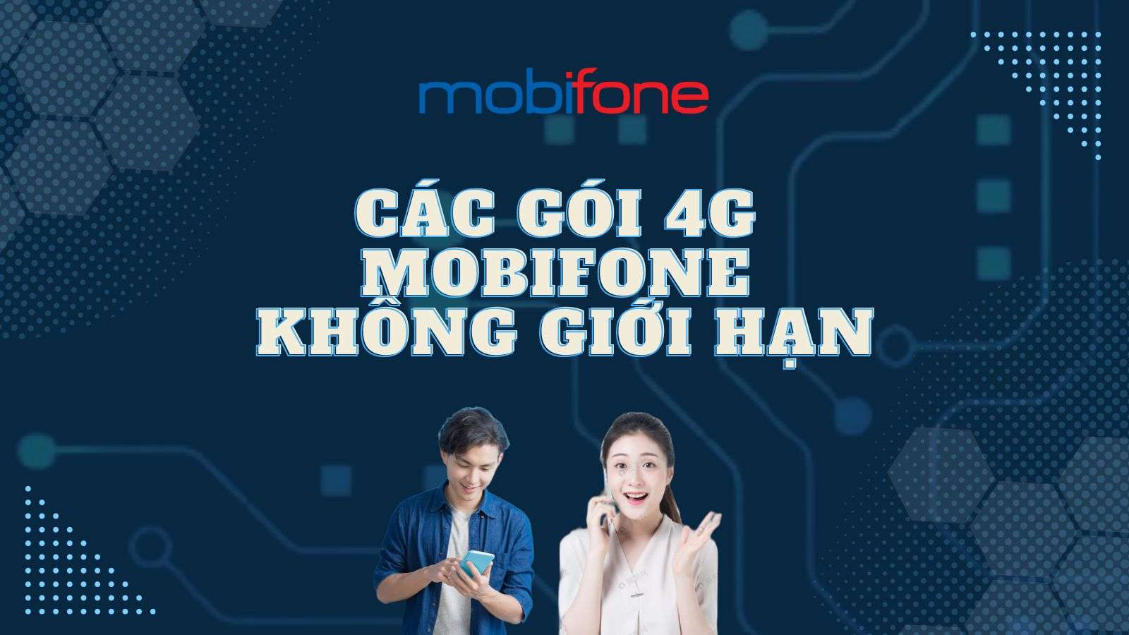 MobiFone: Chọn gói buffet data - Vô tư lướt mạng xã hội cả tháng chỉ 10k Goi-cuoc-4g-mobifone-khong-gioi-han-1