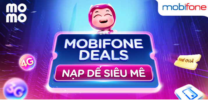 MobiFone ưu đãi khi mua Data và nạp tiền điện thoại trên ví MoMo Deal