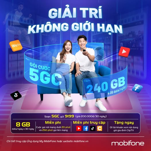 Giải trí không giới hạn cùng gói combo 5GC của MobiFone