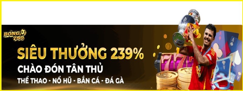 top khuyen mai hap dan nhat bong789 239